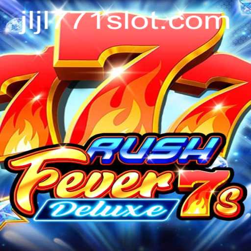 RushFever7sDeluxe: A Thrilling Adventure into the World of High-speed Gaming